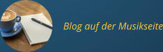 Blog auf der Musikseite