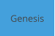 Genesis