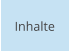 Inhalte