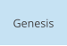 Genesis