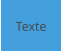 Texte